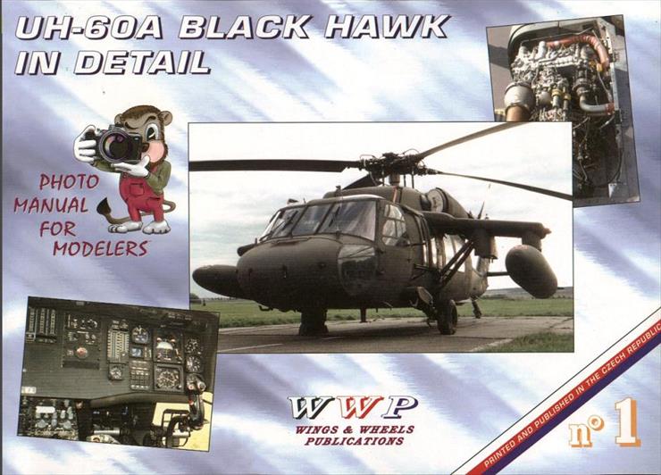 1 Śmigłowce - różne - Wings  Wheels Publications - Frantisek Koran - WW...craft Line No.1, UH-60A Black Hawk in Detail 1994.jpg