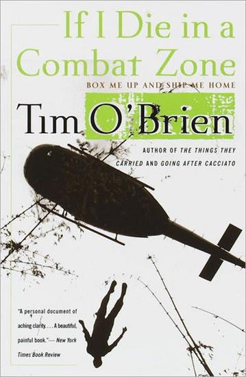 If I Die in a Com... - Tim OBrien - If I Die in a Combat Zone_ Box_ome v5.0.jpg