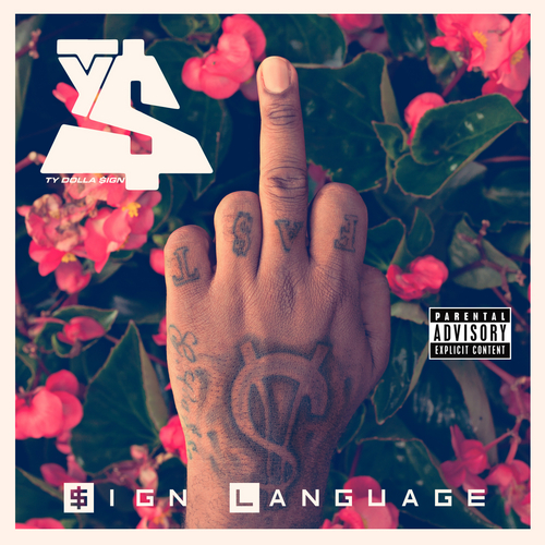 Ty Dolla Sign - Sign Language - 00 - Ty_Dolla_ign_Sign_Language-front-large.jpg