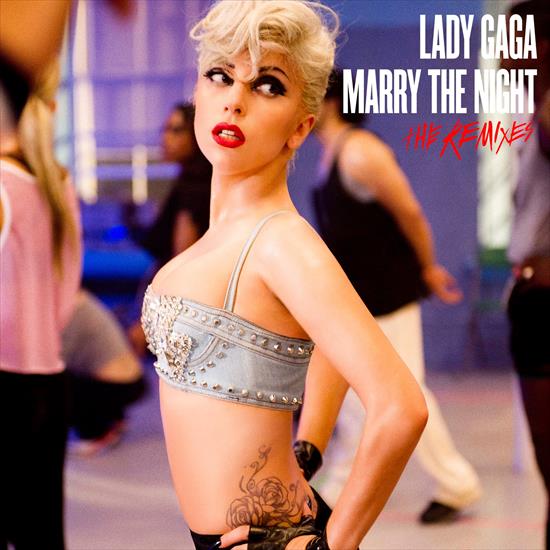 Lady_Gaga-Marry_The_Night_Remixes - 00-lady_gaga-marry_the_night_the_remixes-web-2011-cover.jpg
