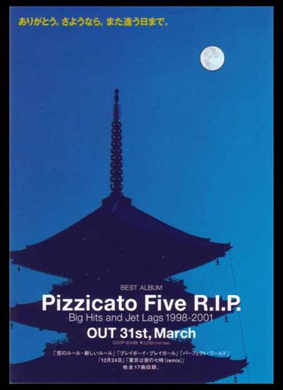 2001 - Pizzicato Five R.I.P. Big Hits and Jet Lags 1998-2001 - RIP - Promotional.jpg