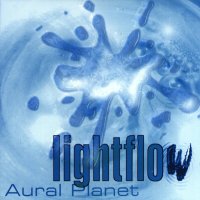 Aural Planet - Lightflow - cover_lf_large.jpg