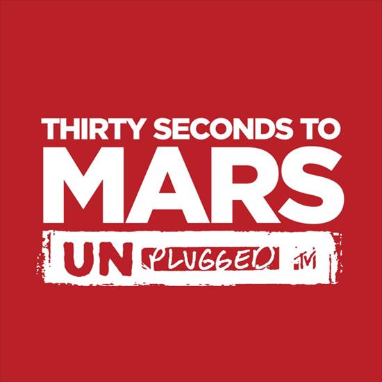 30 Seconds To Mar... - 30 Seconds To Mars - MTV Unplugged. 30 Seconds to Mars 2011.jpg