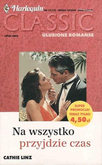 Harlequin Classic - 12 Na wszystko przyjdzie czas Cathie Linz.jpg