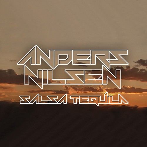 Anders Nilsen - Salsa Tequila 2014  - Anders Nilsen - Salsa Tequila.jpg