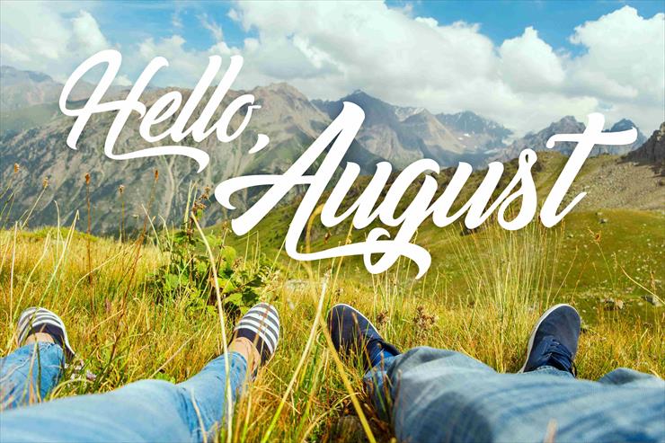 HELLO AUGUST - Goodbye-July-Hello-August.jpg