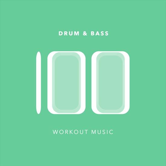 VA - 100 Drum  Bass Workout Music - 2014 - Cover.jpg