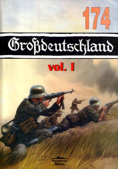 Wydawnictwo Militaria I - WM-174-Solorz J.-Dywizja Zmotoryzowana Grossdeutschland,v.1 1919-1943.jpg