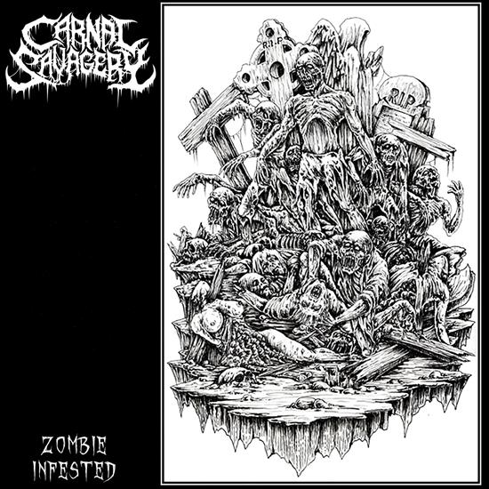 Carnal Savagery Sw.-Zombie Infested Ep.2020 - Carnal Savagery Sw.-Zombie Infested Ep.2020.jpg