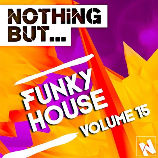 Nothing But... Funky House Vol. 15 2016 - folder.jpg