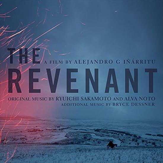 2015 - The Revenant - Original Music by  Ryuichi Sakamoto - The Revenant - Original Music by  Ryuichi Sakamoto.jpg